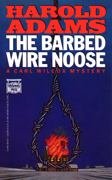 The Barbed Wire Noose