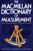 The MacMillian Dictionary of Measurement